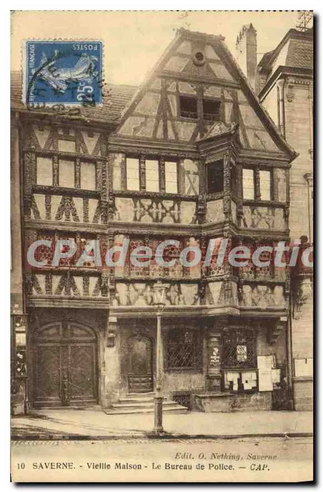 Saverne - Altes Haus - Das Polizeirevier — Verlag O. Nething, Saverne - Vorderseite