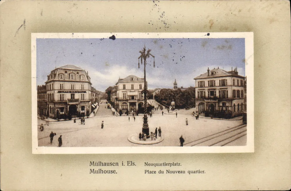 Mulhouse - Place du Nouveau quartier — vista do Neuquartierplatz — editor não identificado - Frente