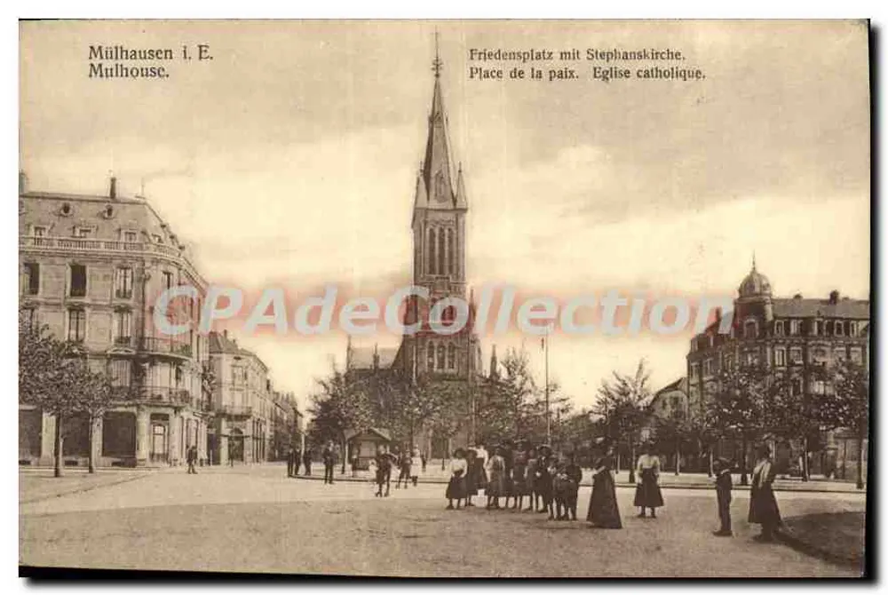 Mulhouse i. E. — Place de la Paix mit der katholischen Kirche — Vintage Postcard/Antike Ansichtskarte - Vorderseite
