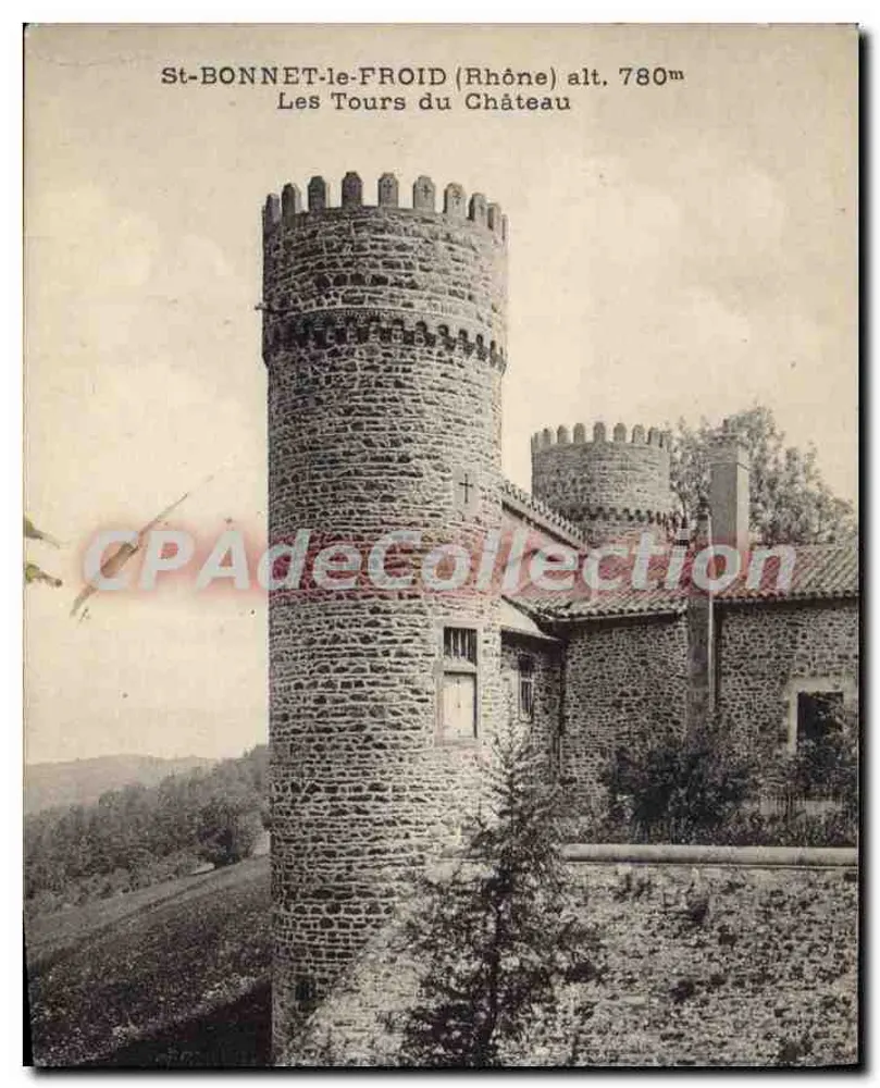 St-BONNET-le-FROID (Rhône) — Türme des Schlosses — Höh. 780m - Vorderseite