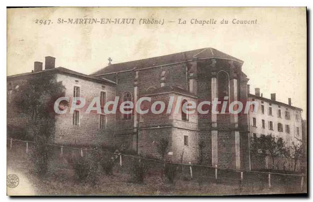 St-MARTIN-EN-HAUT (Rhône) — Die Kapelle des Klosters — CPAdeCollection n°2947 - Vorderseite