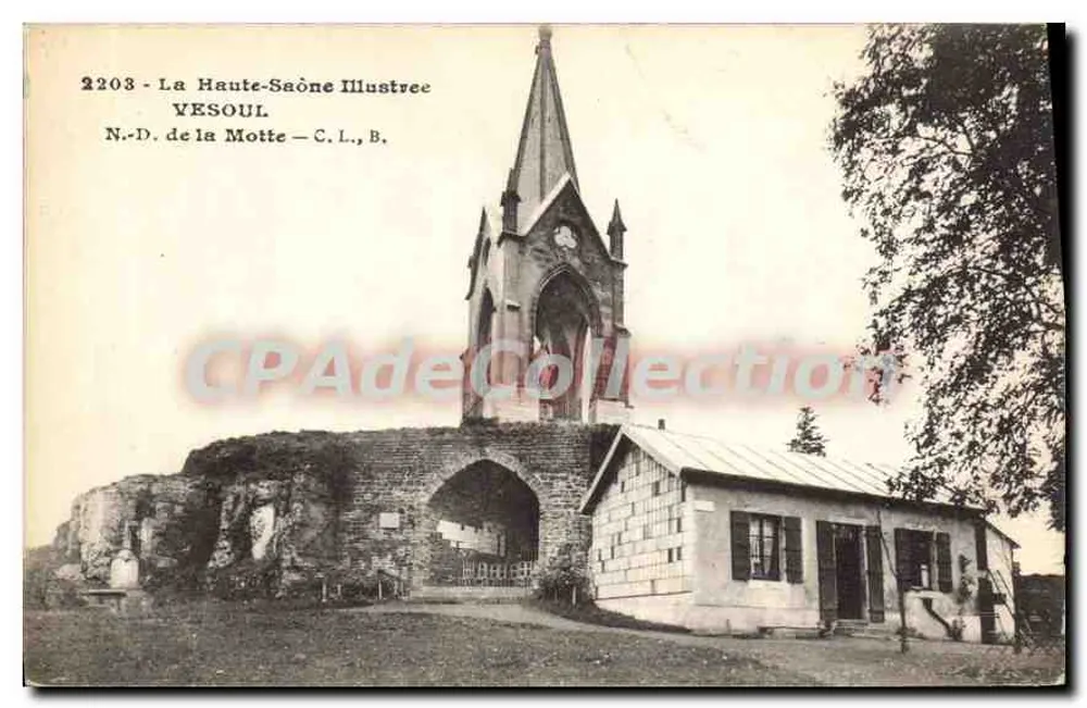N.-D. de la Motte — Vesoul — La Haute-Saône Illustrée, n° 2203 - Frente