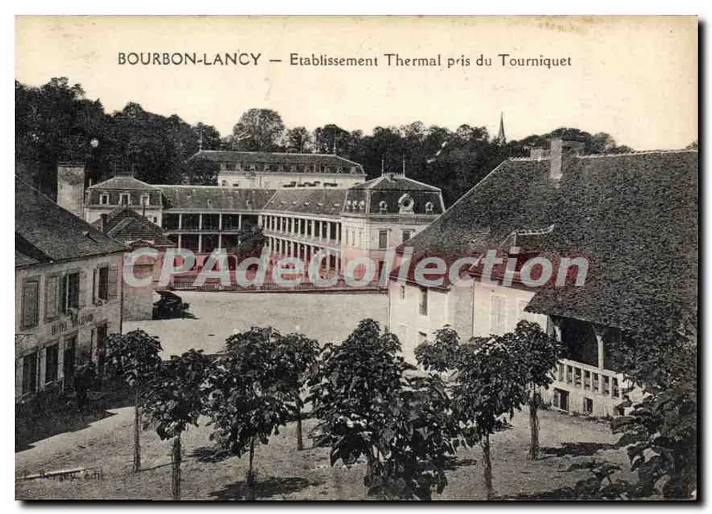 Bourbon-Lancy — Ansicht des Thermalbades vom Tourniquet — Verlag: Delaunay & Cie - Vorderseite
