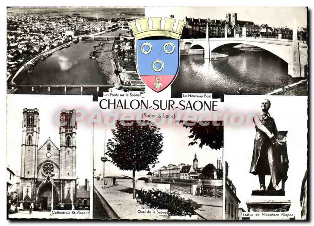 Chalon-sur-Saône — Os Pontes sobre a Saône, Catedral de São Vicente, Margem da Saône, Estátua de Nicéphore Niépce — S.C. Impr. Chalon-sur-Saône - Frente