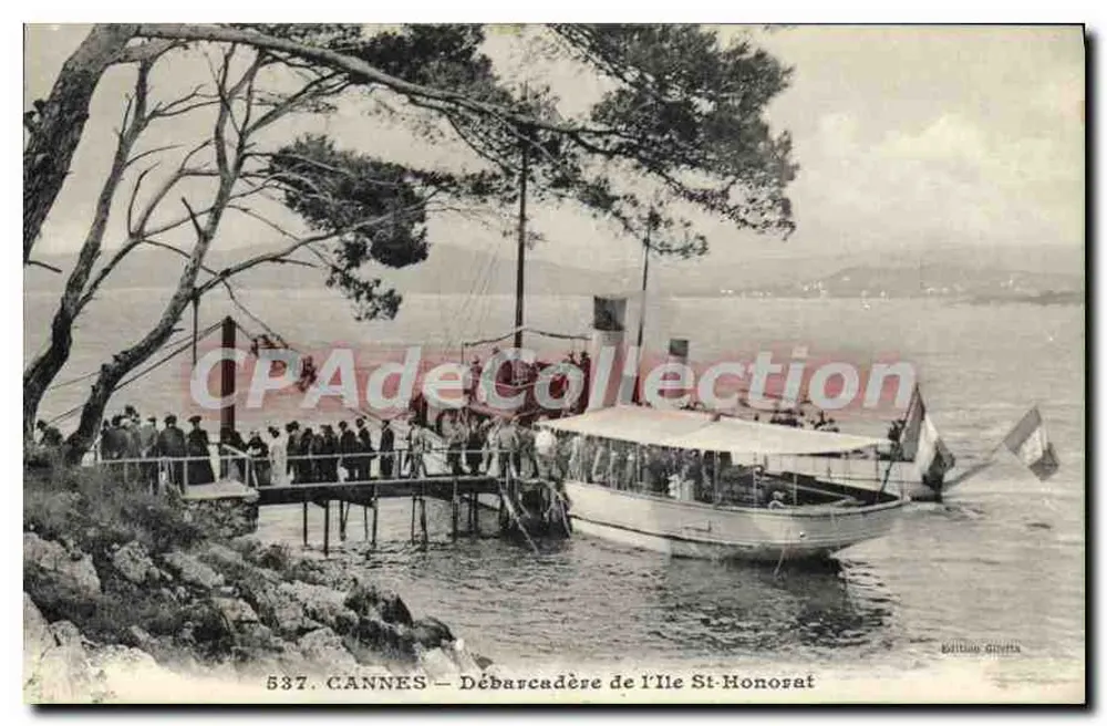 CANNES — View of the Dock of Saint-Honorat Island — Edition Givetta, no. 537 - Front
