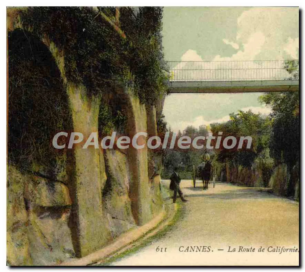 CANNES. — A Estrada da Califórnia. — CPAdeCollection 611 - Frente