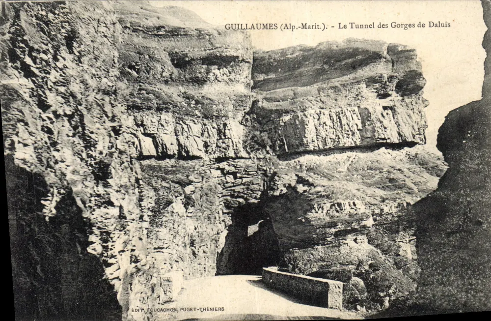 Guillaumes (Alpen-Maritimen) — Der Tunnel der Daluis-Schlucht — Verlag Foucauchon, Puget-Théniers - Vorderseite