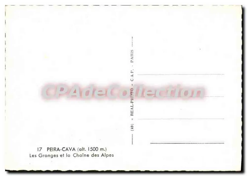 Die Granges und die Kette der Alpen — PEIRA-CAVA (alt. 1500 m.) — REAL-PHOTO, Antike Ansichtskarte PARIS - Rückseite
