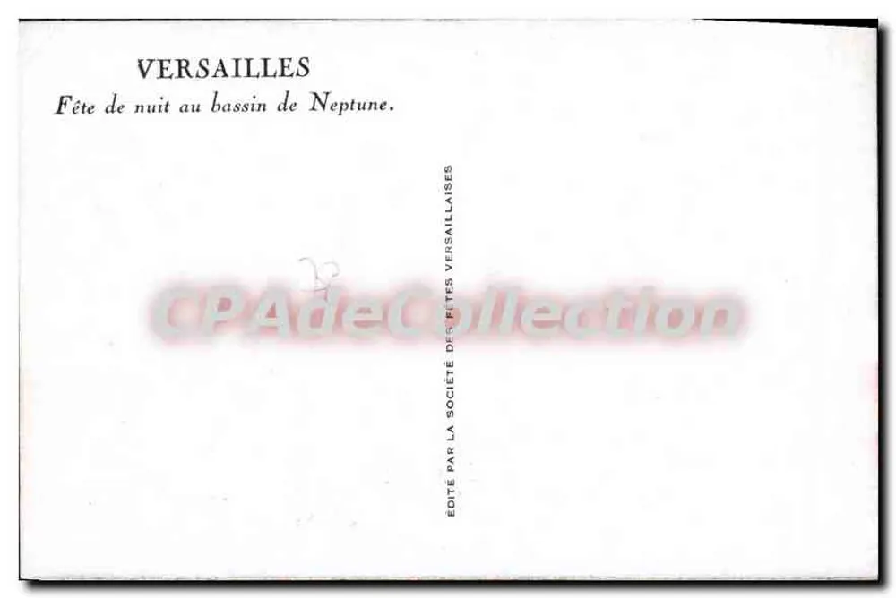 Versailles — Nachtfeier am Neptunbecken — Veröffentlicht von der Versailles-Festgesellschaft - Rückseite