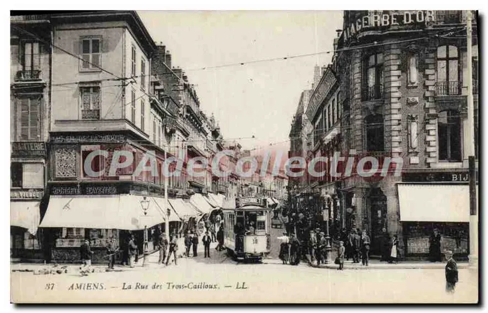Amiens — La Rue des Trous-Cailloux — LL - Frente