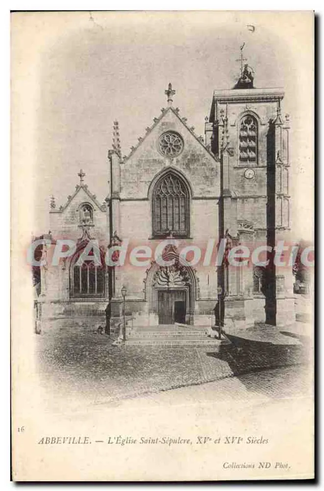 Abbeville — Iglesia de San Sepulcro, siglos XV y XVI — Colecciones ND Fot. - Anverso