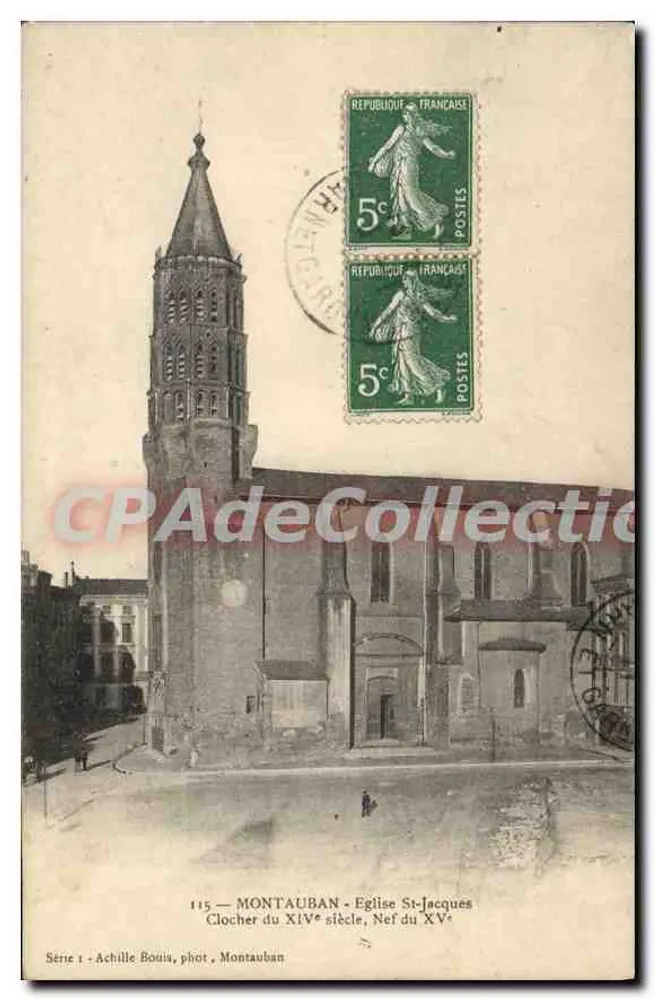 Montauban - Igreja de São Jacó - Torre do século XIV, Nef do século XV — Achille Bouis, fot. Montauban, Série 1 - Frente