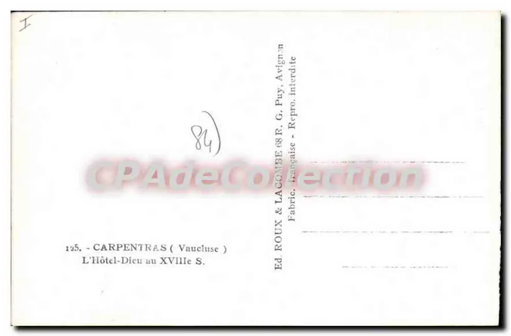 Carpentras — Das Hôtel-Dieu im 18. Jahrhundert — Ed. Roux & Lagombe, 68 R. Puy, Avignon - Rückseite
