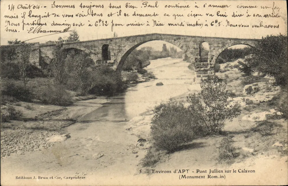 Ansicht von APT — Julien-Brücke über den Calavon (römisches Denkmal) — Éditions J. Bruin et Cie, Carpentras, Nr. 5 - Vorderseite