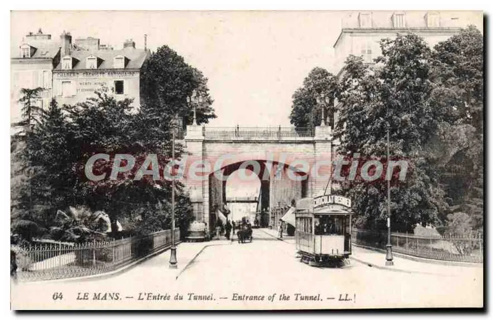 Le Mans — A Entrada do Túnel — LL. — Editor: Chitines Céphalophones - Frente