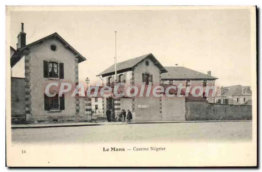 Le Mans — Quartel Négrier — CPADeCollection n°34 - Frente