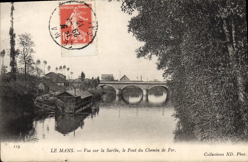 LE MANS — Ansicht der Sarthe, der Eisenbahnbrücke. — Collections ND. Phot. — N° 119 - Vorderseite