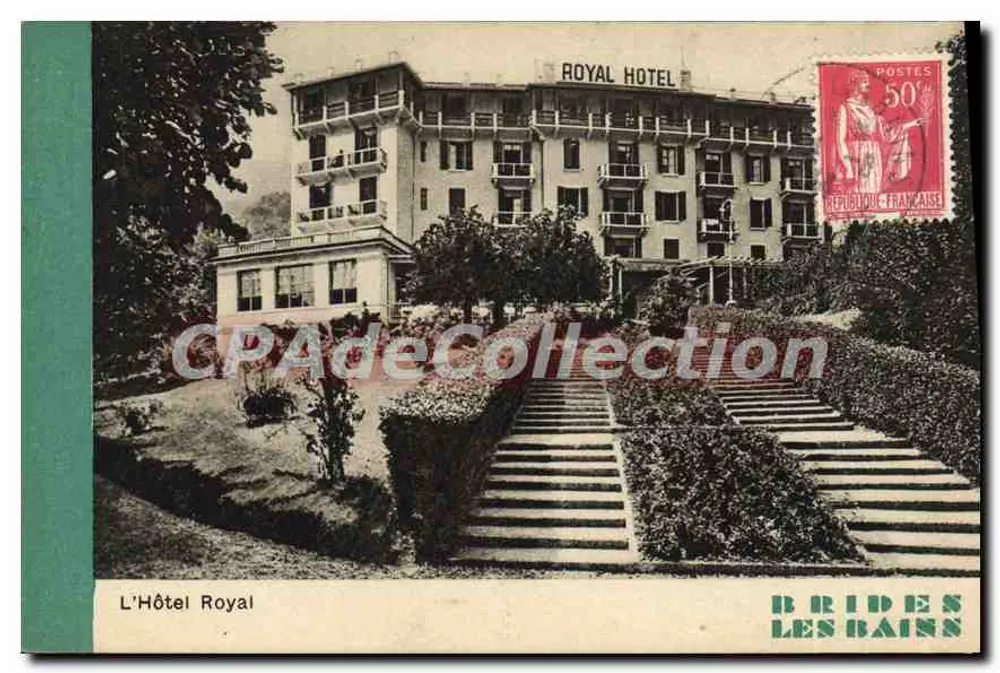 O Hotel Royal — Brides-les-Bains — Edições d'Art - Paris - Frente