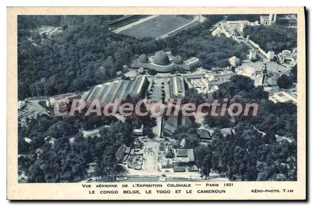 Vue aérienne de l'Exposition coloniale — Le Congo belge, le Togo et le Cameroun — Aéro-Photo, T.145 - Recto