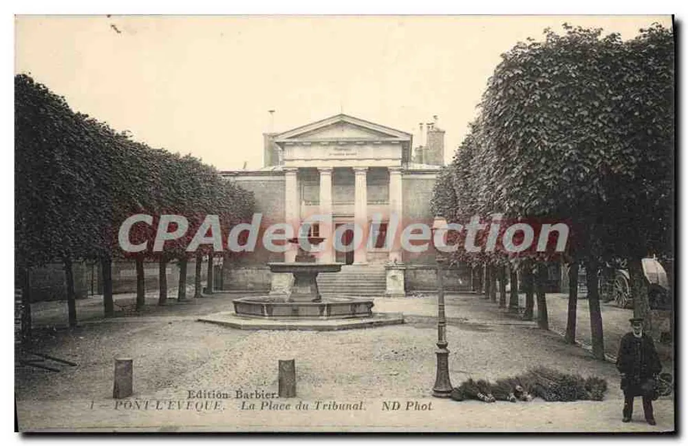Pont-l'Évêque — La Place du Tribunal — Uitgave Barbier - Voorkant