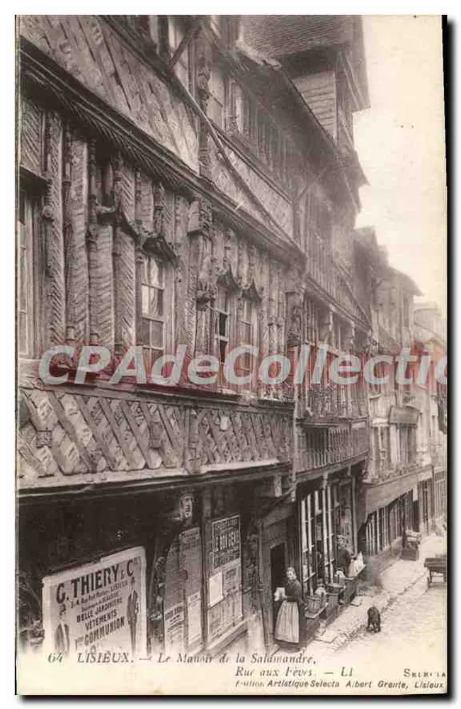Lisieux — O Manoir de la Salamandre — Rue aux Fèves — Edição Artística Selecta Albert Grante, Lisieux - Frente