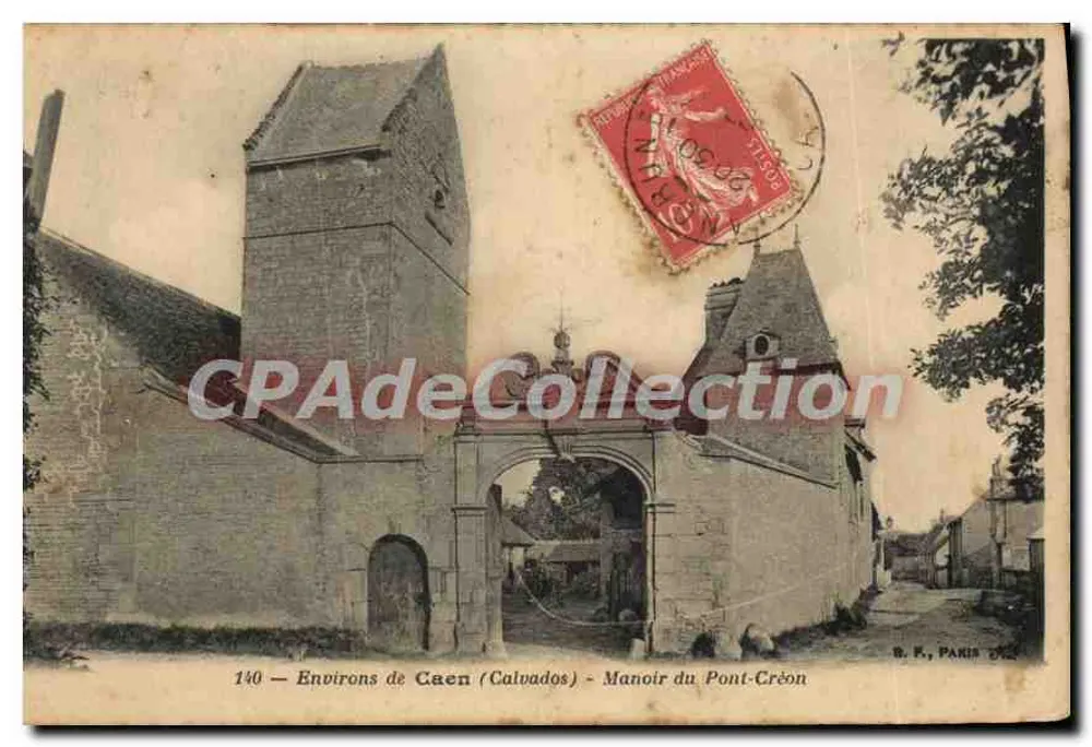 Manoir du Pont-Créon — Umgebung von Caen (Calvados) — B. K., Paris 2742 - Vorderseite