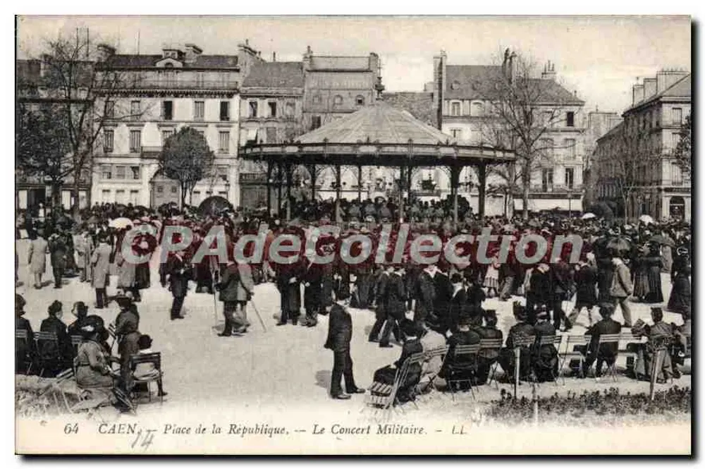 Caen — Place de la République — Das Militärkonzert — LL - Vorderseite