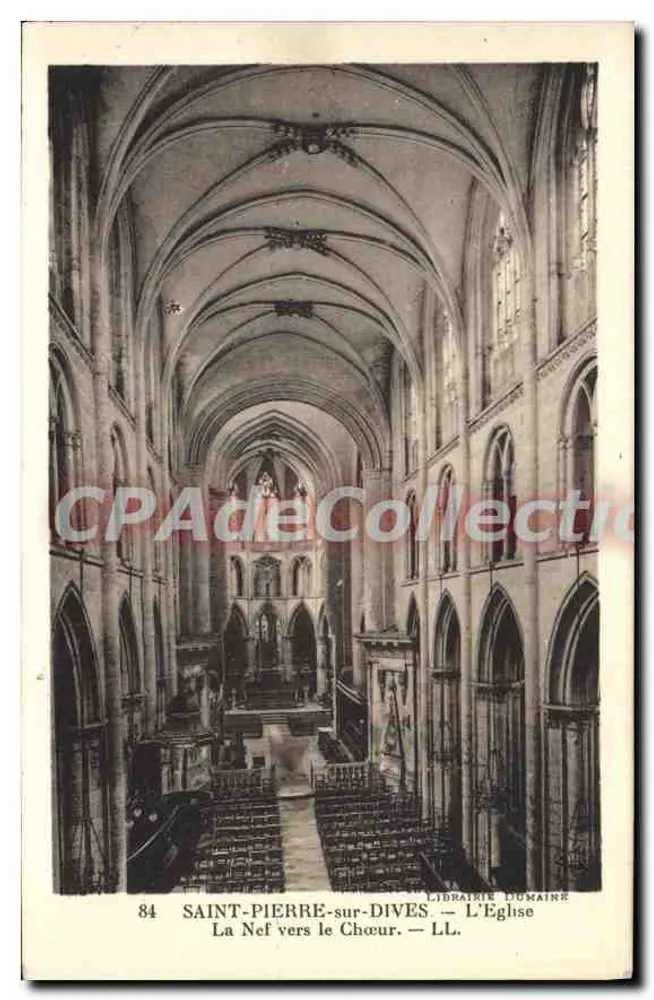 Saint-Pierre-sur-Dives — Die Kirche — Die Kirche Richtung Chor — Librairie DUMAINE, n°84 - Vorderseite