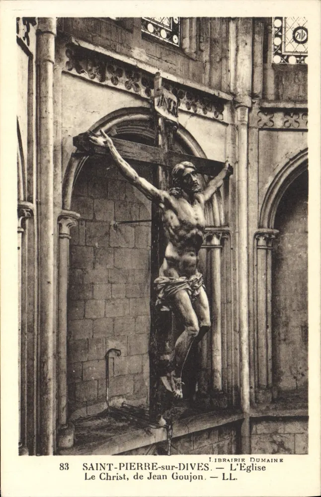 Saint-Pierre-sur-Dives — Der Christus von Jean Goujon — Die Kirche — Buchhandlung Dumaine - Vorderseite