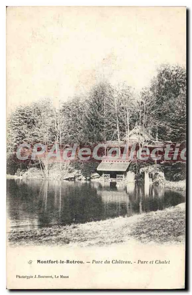 Montfort-le-Rotrou — Park des Schlosses — Park und Chalet — Phototype J. Bouveret, Le Mans - Vorderseite