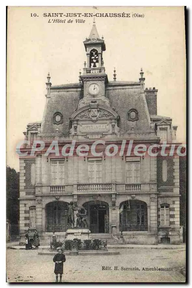 Saint-Just-en-Chaussée (Oise) — Das Rathaus — Verlag H. Sarrazin, Möbel - Vorderseite