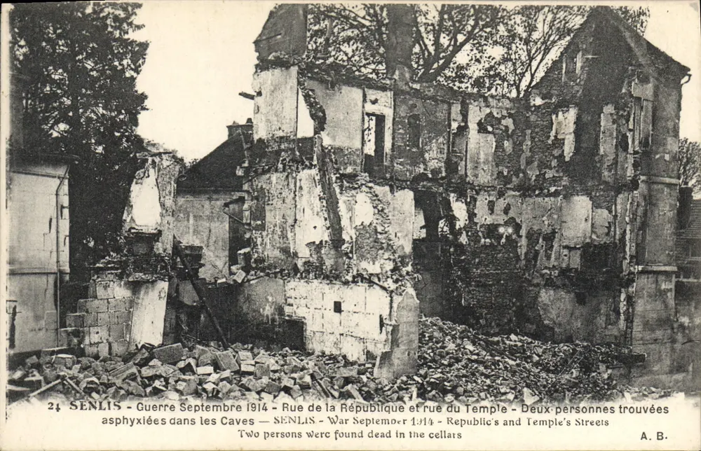 Senlis — Ruinen nach dem Krieg 1914 — Rue de la République und rue du Temple — A. B. - Vorderseite