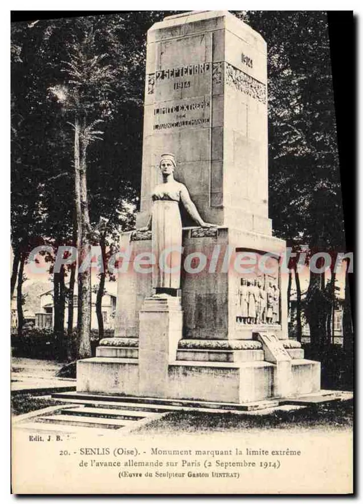 Senlis (Oise) — Denkmal, das die äußerste Grenze der deutschen Avancée auf Paris (2. September 1914) markiert — Verlag J.B. n°20 - Vorderseite