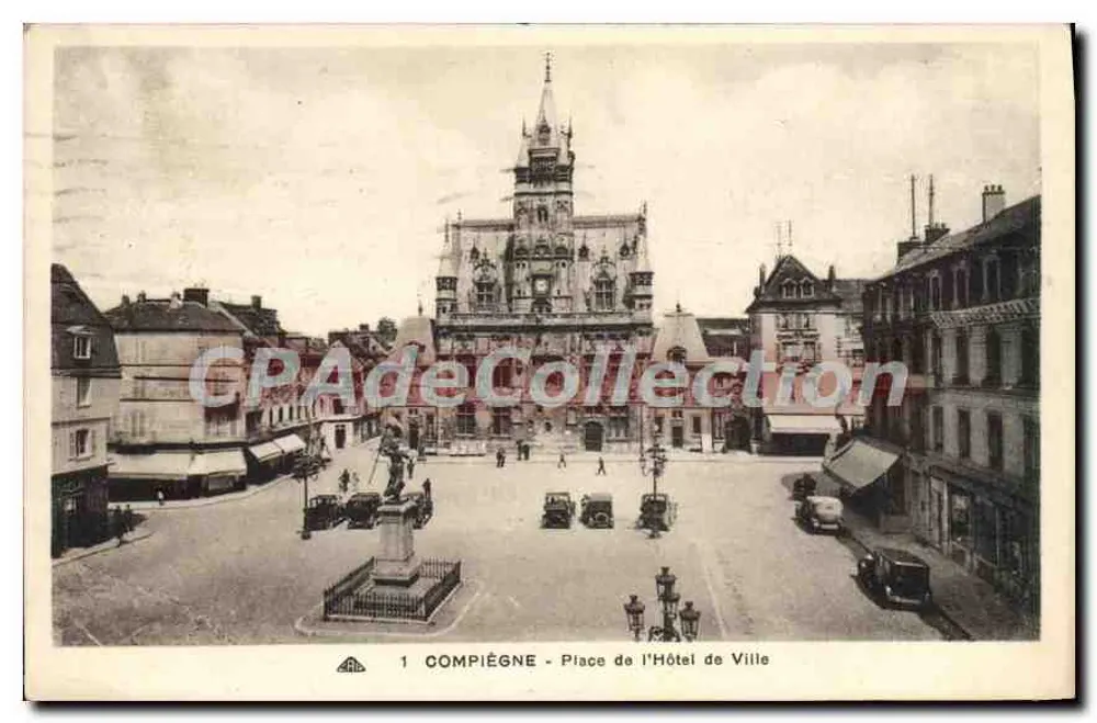 Compiègne - Place de l'Hôtel de Ville — editor CPADeCollection, n°1 - Frente