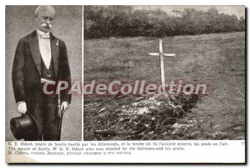 G. E. Odent, Bürgermeister von Senlis — von den Deutschen erschossen und sein Grab — patriotische Ausgabe - Vorderseite