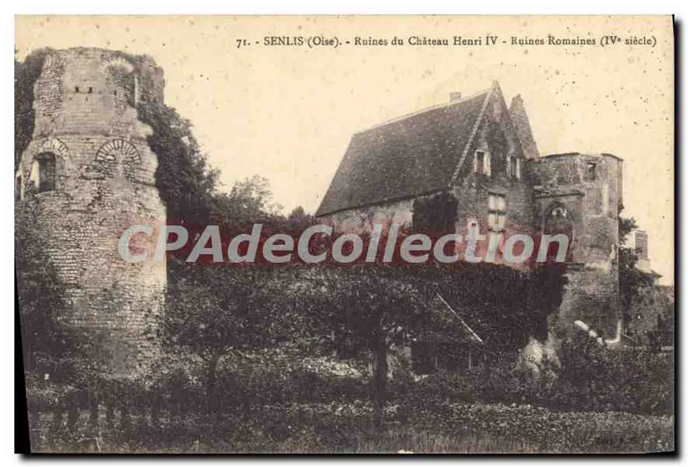 Senlis (Oise) — Ruínas do Castelo Henri IV e Ruínas Romanas (século IV) — n°71 - Frente