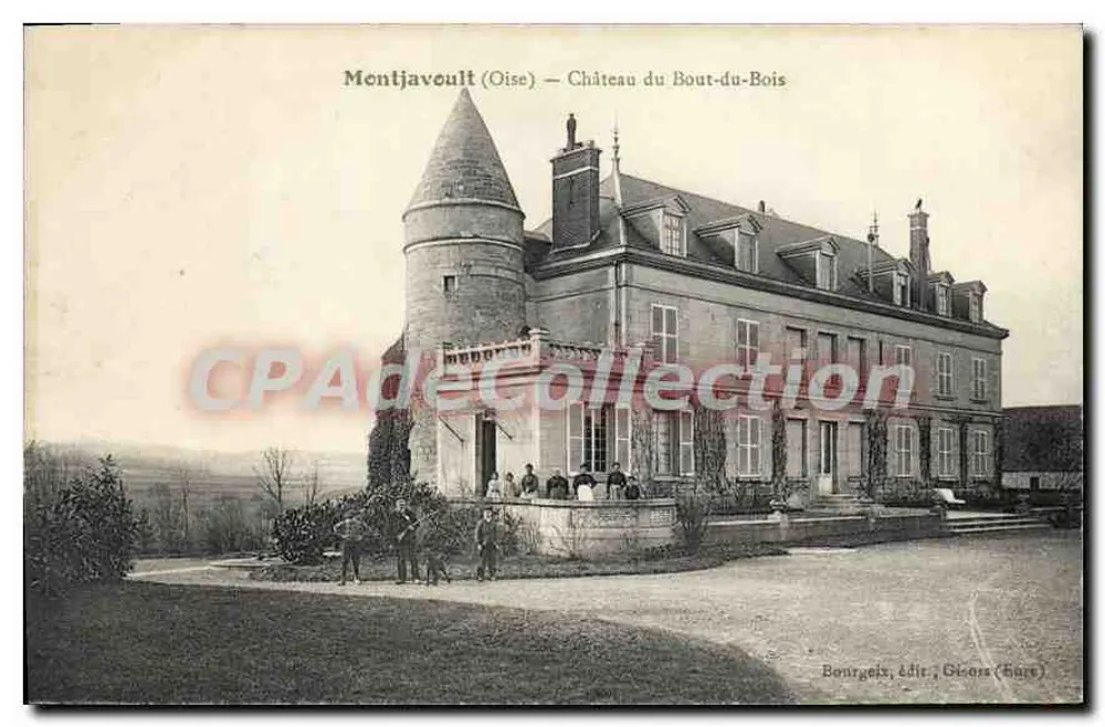 Mentjavoult (Oise) — Castillo del Bout-du-Bois — Bonrgelis, edit. Gléons (Sures) - Anverso