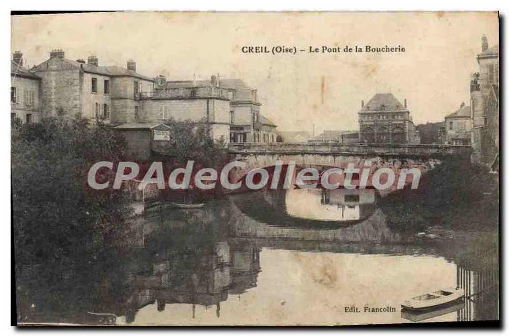 CREIL (Oise) — View of the Boucherie Bridge — Edit. Francollin - Front