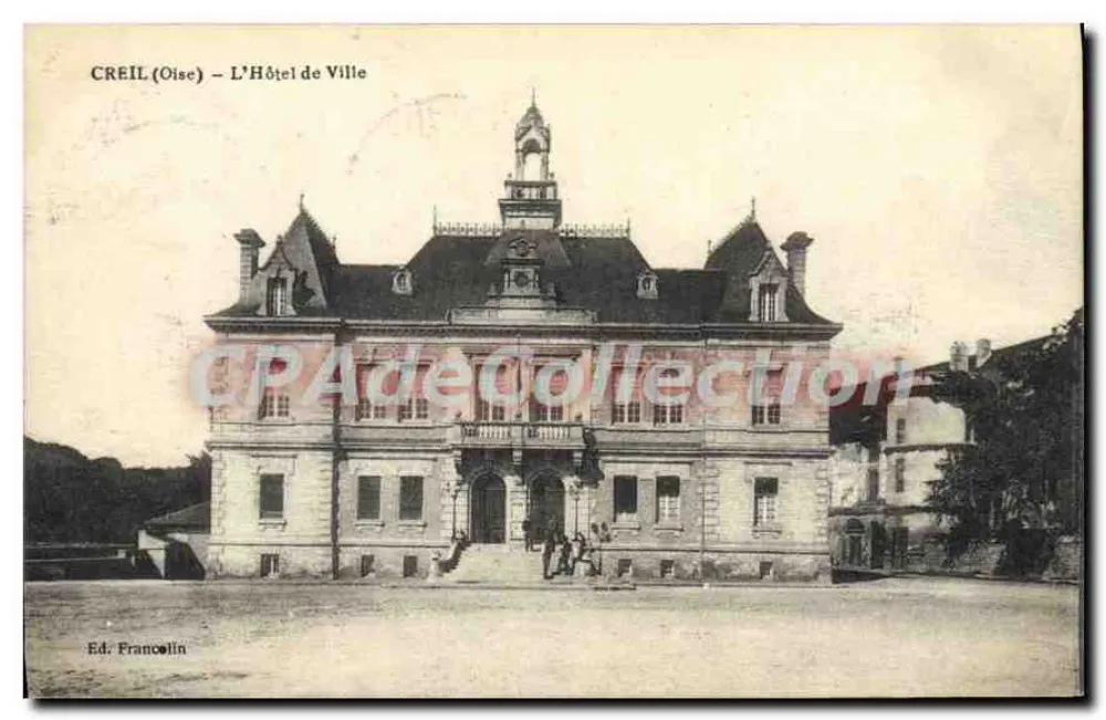 Creil (Oise) — O Hotel de Ville — Ed. Francoïlln - Frente