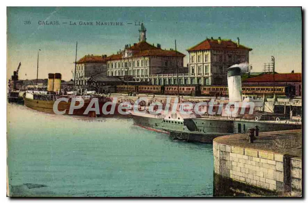 Calais — A Estação Marítima — CPAdeCollection - Frente