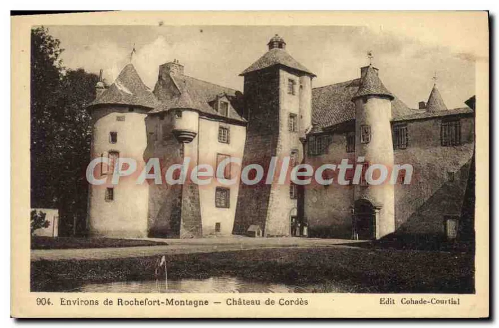 Umgebung von Rochefort-Montagne — Schloss Cordès — Edit Cohade-Courtial n°904 - Vorderseite