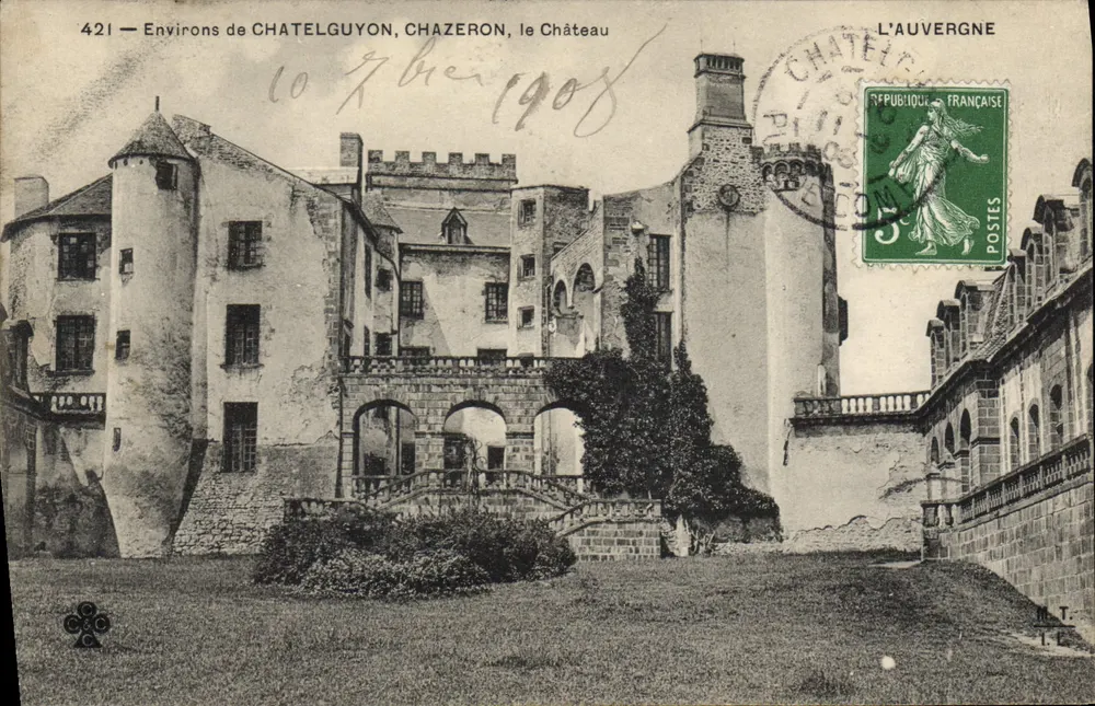 Environs de CHATELGUYON, CHAZERON, o Castelo — A Auvergne, n°421 - Frente