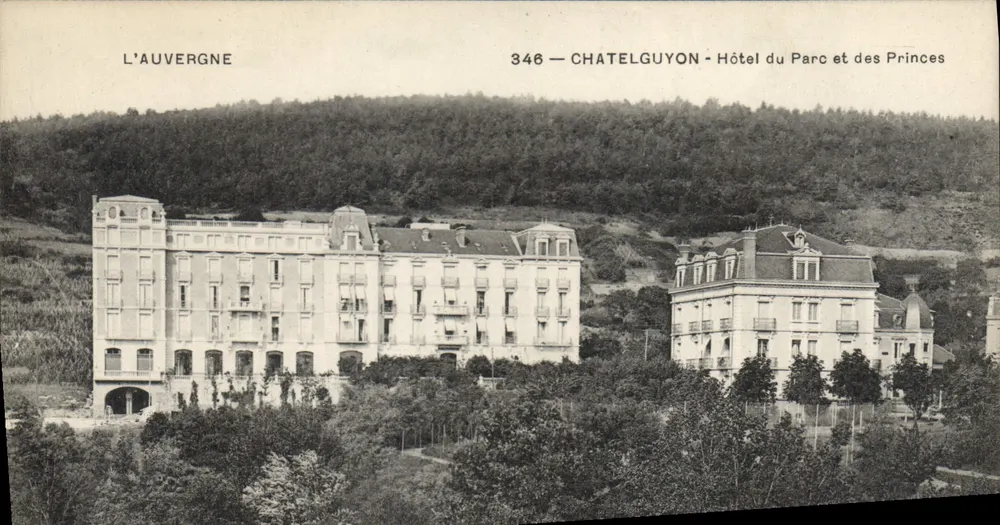 Châtelguyon — Hotel van het Park en de Prinsen — L'Auvergne, uitgever n°346 - Voorkant