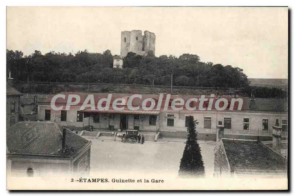 Étampes. Guinette e a Estação — Editor: CPAdéCollection, n° de série 3 - Frente