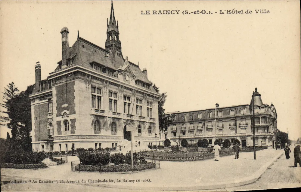 Le Raincy (S.-et-O.) - L'Hôtel de Ville — Collection 'Au Camélia', 24, Avenue du Chemin-de-fer - Recto