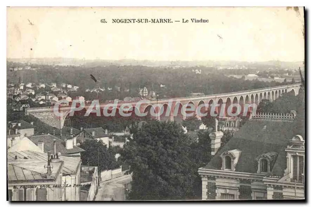 Nogent-sur-Marne — O Viaduto — R. Fauvau, fot. edit. Le Perrault - Frente