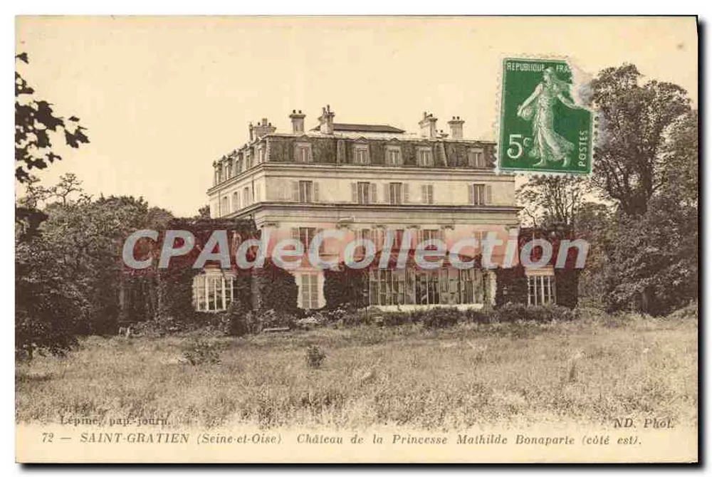 Saint-Gratien (Seine-et-Oise) — Schloss der Prinzessin Mathilde Bonaparte (Ostseite) — ND. Phot. - Vorderseite