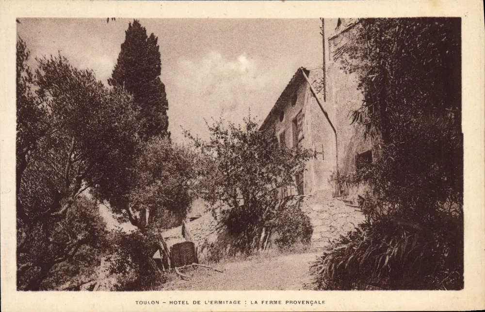 Toulon - Hotel de l'Ermitage: Die provenzalische Farm — unbekannter Verlag, Seriennummer nicht sichtbar - Vorderseite