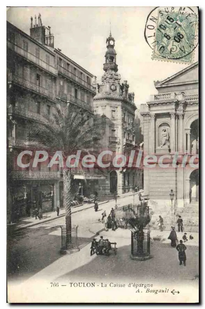 Toulon - A Caixa de Economia — A. Bougault, n°706 - Frente