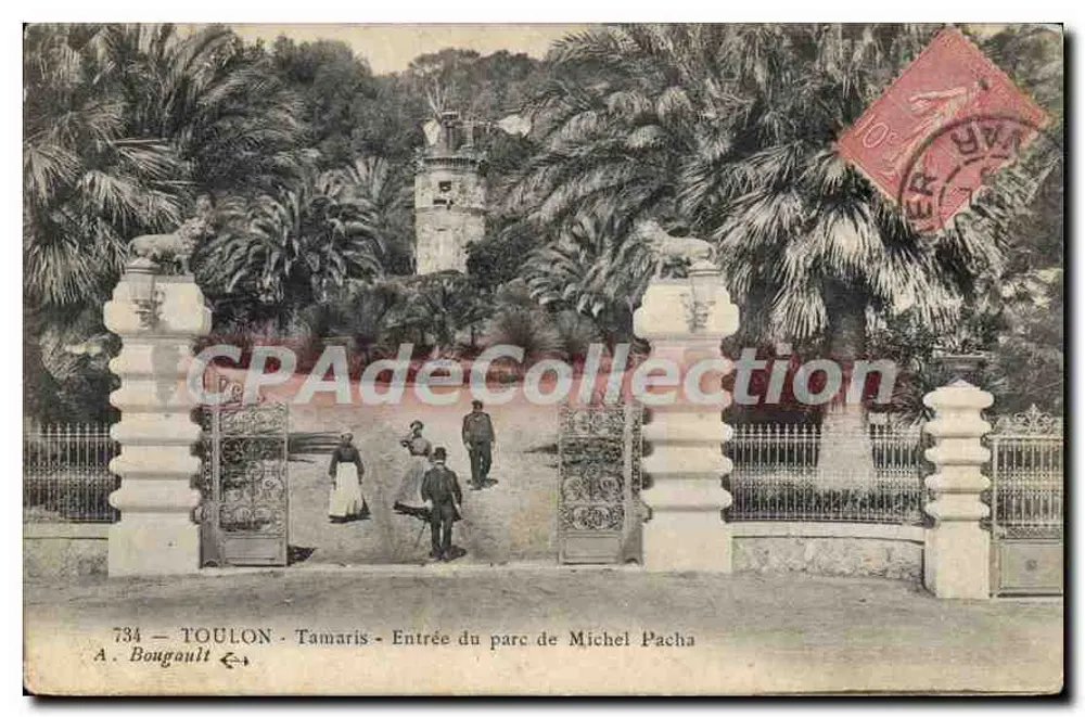 Toulon - Tamaris - Eingang zum Park von Michel Pacha — A. Bougault, n°734 - Vorderseite